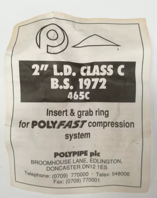 2" L.D Class C B.S 1972 465c insert & grab ring polyfast compression system