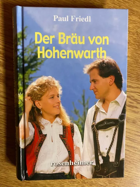 Der Bräu von Hohenwarth von Paul Friedl  | p371