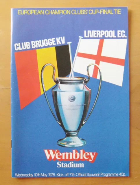 1978 European Cup Final CLUB BRUGGE / BRUGES v LIVERPOOL Exc Condition Programme