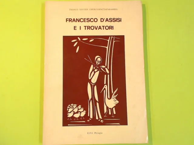 Francesco D'assisi E I Trovatori
