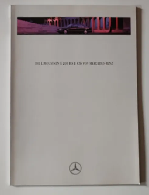 Prospekt  Mercedes E 200 220 280 300 320 420  W124 Limousine 01/1994