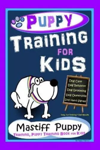 Poppy Trayner Puppy Training for Kids, Dog Care, Dog Behavior, Dog Groom (Poche)