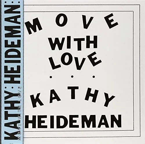 Kathy Heideman Move With Love LP Vinyl NEW