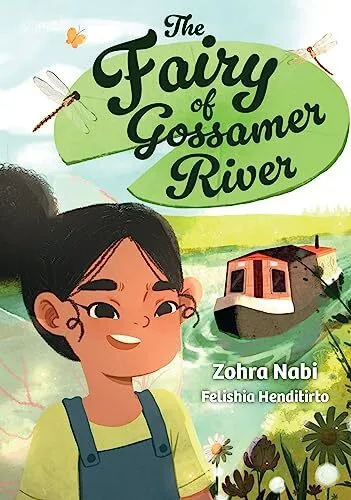 Zohra Nabi - The Fairy of Gossamer River   Fluency 7 - New Paperback - G245z
