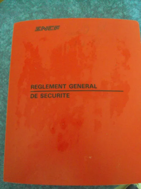 Règlements de sécurité SNCF.