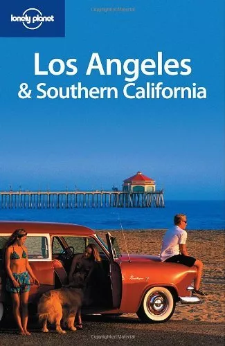 Los Angeles and Southern California (Lonely Planet Country & Regional Guides) B