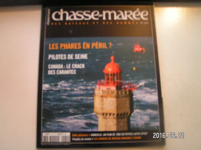 **c Revue Le Chasse marée n°169 pilotes de Seine / phares en péril / Canada