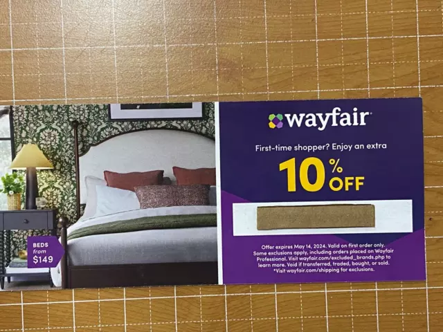 Wayfair 10% Off Coupon Code Expires May 14th Local or Mail FIRST TIME SHOPPER