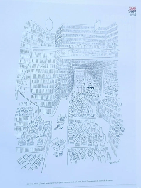 DESSIN de presse signé par SEMPE chez bibliothécaires Publicité Advertising