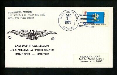 US Naval Ship Cover USS Wood DD-715 Peace Time 1976 Last Day in Commission DDG-3