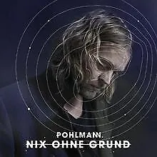 Nix Ohne Grund von Pohlmann. | CD | Zustand sehr gut