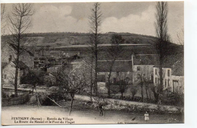 FESTIGNY - Marne - CPA 51 - l' entrée du village  route du Mesnil Pont du Flaget