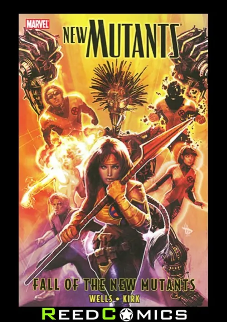 NEW MUTANTS VOLUME 3 FALL OF THE NEW MUTANTS GRAPHIC NOVEL Collect (2009) #15-21