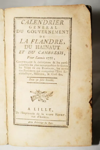 1788 Calendrier General Gouvernement Flandre Hainaut Cambresis France