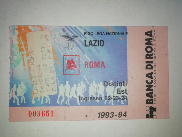 1993 1994 LAZIO ROMA 1-0 TICKET BIGLIETTO DISTINTI EST 6