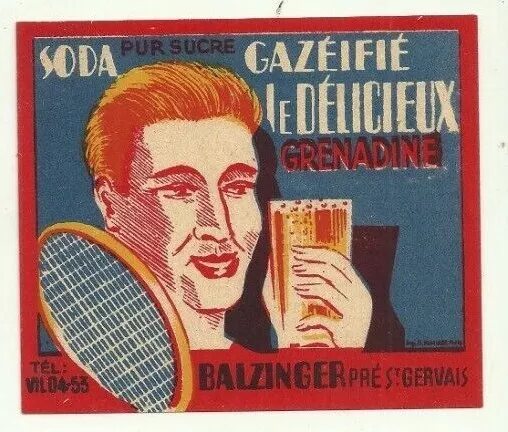 étiquette ancienne soda gazéifié Balzinger Pré-Saint-Gervais (Seine-Saint-Denis)