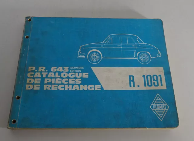 Catalogue des Pièces / Liste de Rechange Renault Dauphine Gordini Typ R.1091