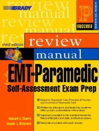 EMT-Paramedic Self-Assessment Success Across the Boards Exam Prep Review Manual