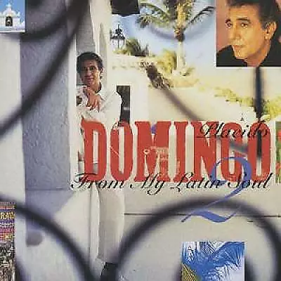 Domingo - From My Latin Soul CD (1997) Highly Rated eBay Seller Great Prices