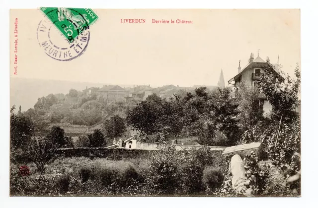 LIVERDUN Meurthe et moselle CPA 54 vue derriere le chateau