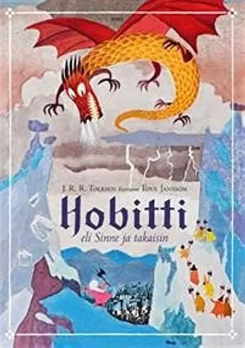 J R R Tolkien / Hobitti eli Sinne ja takaisin Finnish edition of The Hobbit