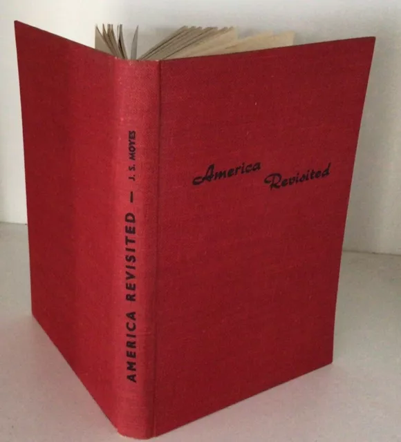 “AMERICA REVISITED/Minneapolis & Evanston 1954”John S MOYES, 1st Ed, 1955 HCover 2