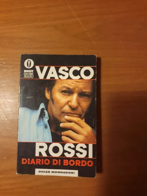 Vasco Rossi - Diario di bordo - Mondadori