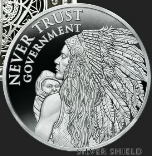 2021 Never Trust Government  silver shield proof  V2 .999  COA BOX