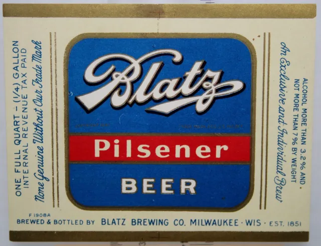 "BLATZ PILSENER BEER" 32 OZ. LABEL BLATZ BREWING CO., MILWAUKEE, WIS. v 1940's