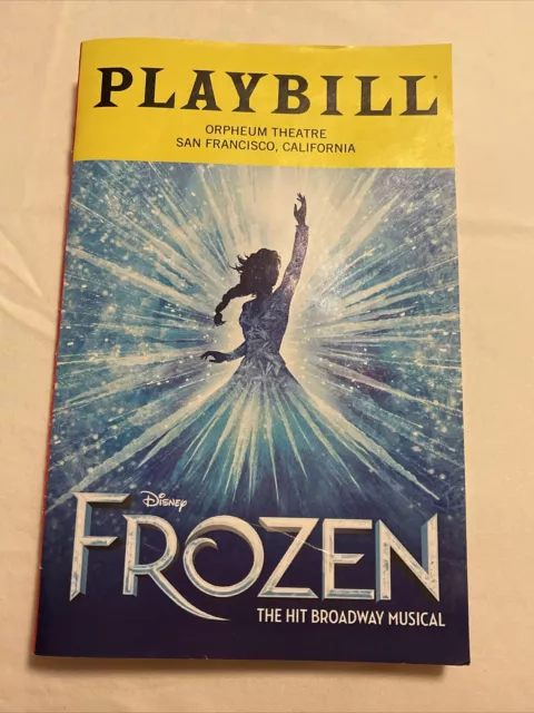 FROZEN Broadway TOUR Dec 2022 Playbill! SAN FRANCISCO Orpheum! DISNEY Musical!