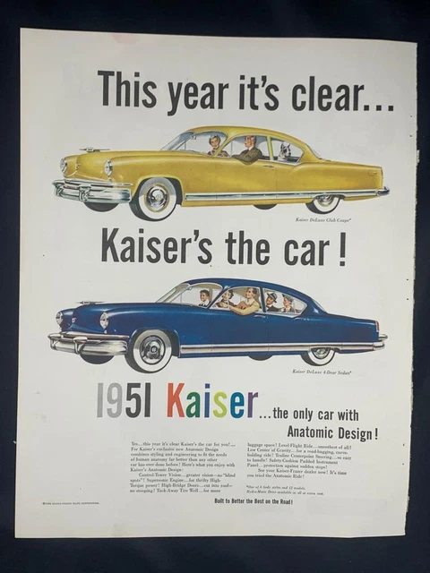 Magazine Ad* - 1951 - Kaiser De Luxe 4-Door Sedan & Club Coupe