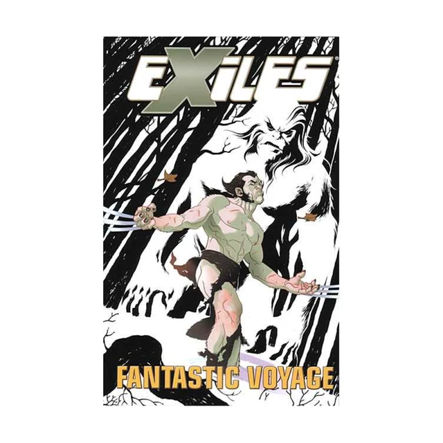 Marvel Comics Graphic Novel Exiles Vol. 6 - Fantastic Voyage EX