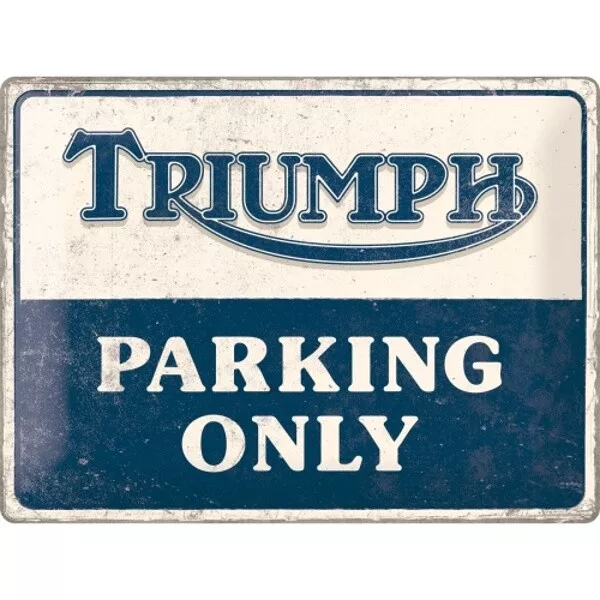 Triumph Estacionamiento Sólo Letrero de Metal Signo de la Nostalgia 40CM Nuevo