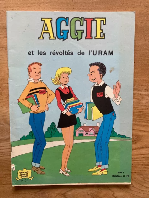 Aggie N° 24 Et les révoltés de l'URAM S.P.E. 4 T 1971