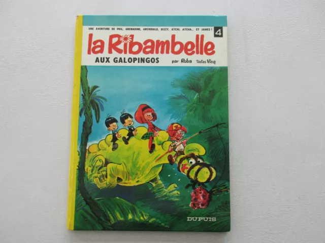 La Ribambelle Aux Galopingos T4 Tbe Roba Edition Originale 1968 Refv4