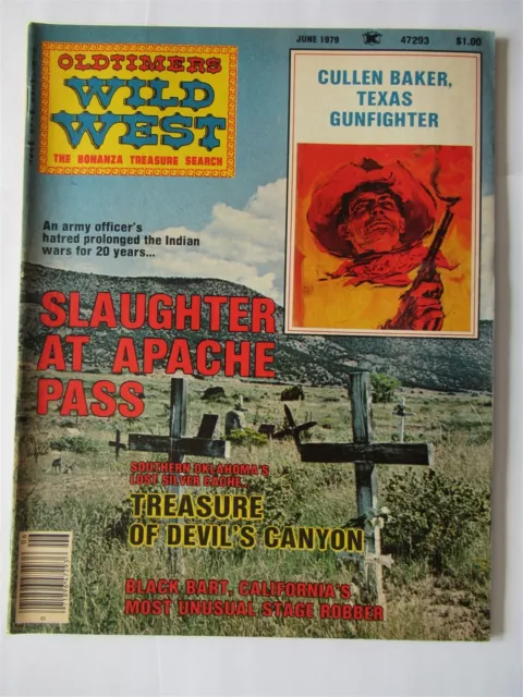 Old Timers West magazine June 1979 slaughter Apache Pass Treasure Devils Pass