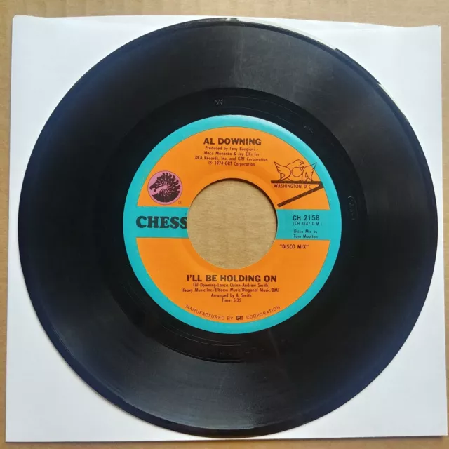 AL DOWNING I'll Be Holding On 45 7" FUNK SOUL Record Vinyl CHESS Records 1974