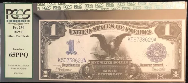 1899 $1 Silver Certificate FR-236 Black Eagle PCGS Gem New 65PPQ