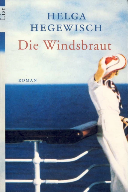 Die Windsbraut (Autorin: Helga Hegewisch)