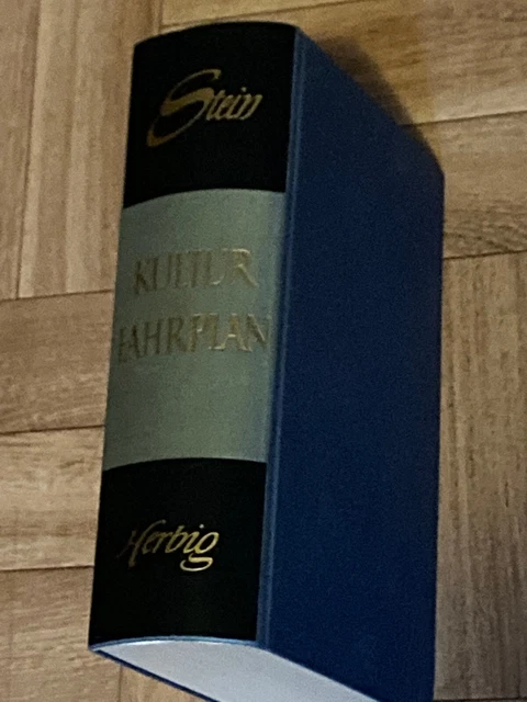 WERNER STEIN KULTURFAHRPLAN. Die wichtigsten Daten der