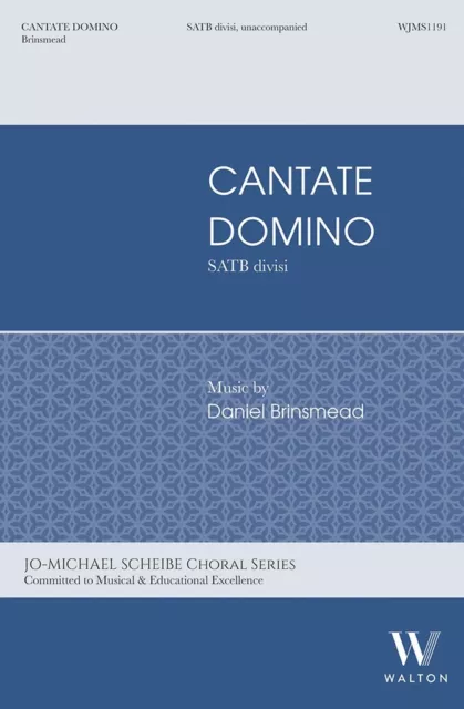 Cantate Domino SATB a Cappella Choral Score Daniel Brinsmead WJMS1191