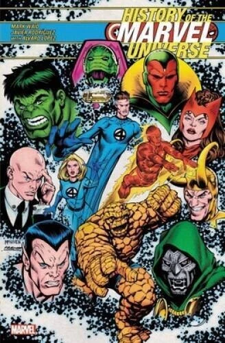 History of the Marvel Universe  by Waid/Rodriguez (2021, TPB)