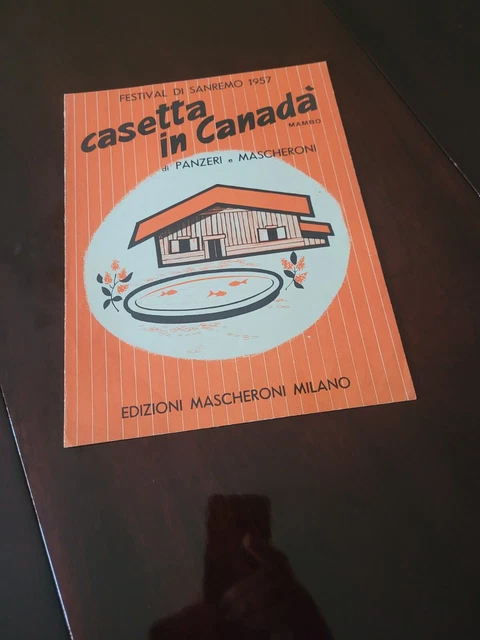 SPARTITO FESTIVAL DI Sanremo 1957 Casetta In Canada' Vintage EUR 9,99