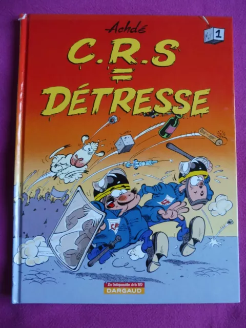 BD  C.R.S = Détresse / Tome 1 / Achdé / Editeur DARGAUD