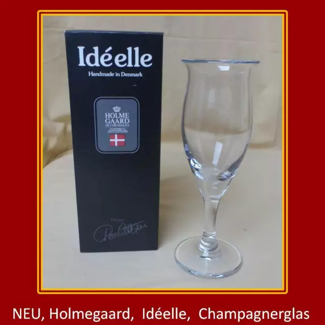 NEU, HOLMEGAARD, Idéelle,Champagnerglas,Sektglas,Kristall,mundgeblasen,Ideelle 2
