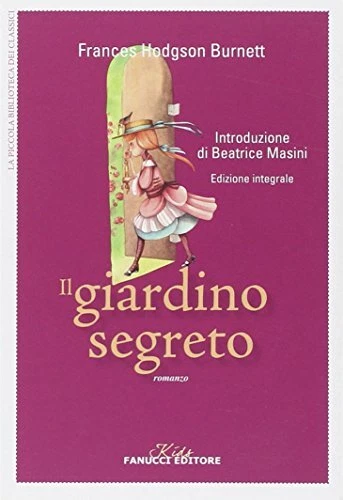giardino segreto burnett frances 8834722973