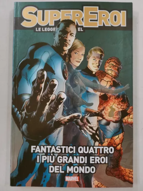 FANTASTICI QUATTRO I Più Grandi Eroi Del Mondo - Leggende Marvel n.19