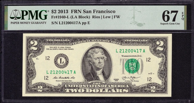 2013 $2 Federal Reserve Note San Francisco Fr.1940-L Pmg Superb Gem Unc 67 Epq