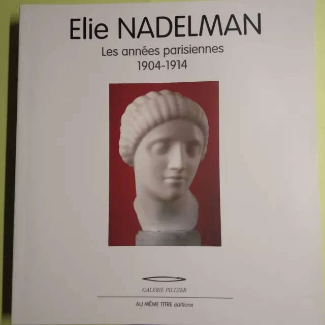 Elie Nadelman Les Années Parisiennes 1904 École De Paris Modernisme Sculpture