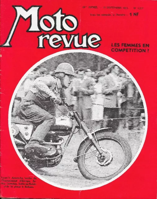 MOTO REVUE . N° 1557 . 16 septembre 1961 . Les femmes en competition .